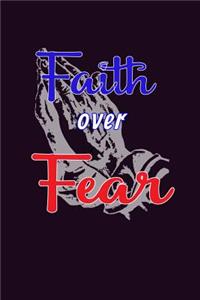 Faith Over Fear