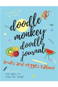 Doodle Monkey Doodle Journal - Fruits and Veggies Edition