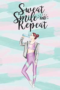 Sweat Smile and Repeat