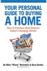 Your Personal Guide to Buying a Home