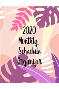 2020 Monthly Schedule Organizer: Undated Calendar and ToDo List Tracker And Planner