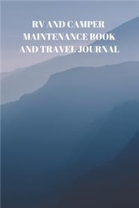 RV and Camper Maintenance Book and Travel Journal