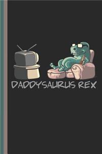 Daddysaurus Rex
