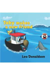 Toby Makes a New Friend