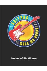 Guitars Make Me Happy - Notenheft Für Gitarre