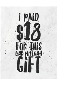 I Paid $18 for This Bar Mitzvah Gift