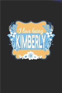 I Love Being Kimberly