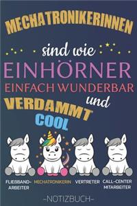 Mechatronikerinnen sind wie Einhörner einfach wunderbar und verdammt cool