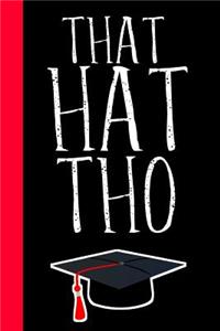 That Hat Tho