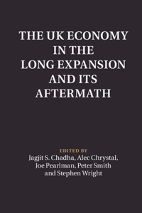 UK Economy in the Long Expansion and Its Aftermath