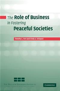 Role of Business in Fostering Peaceful Societies