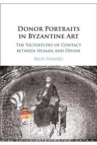 Donor Portraits in Byzantine Art