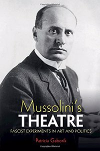 Mussolini's Theatre