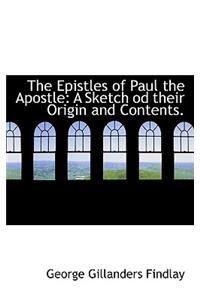 The Epistles of Paul the Apostle