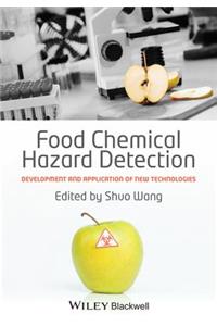 Food Chemical Hazard Detection