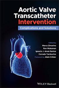 Aortic Valve Transcatheter Intervention