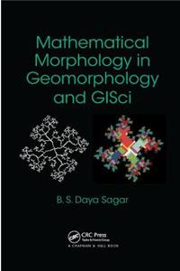 Mathematical Morphology in Geomorphology and Gisci