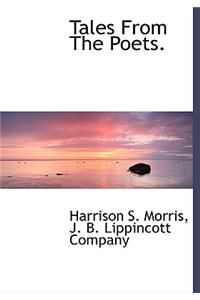 Tales from the Poets.