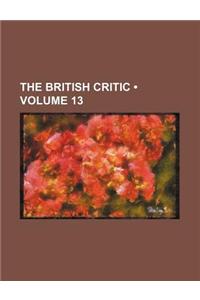 The British Critic (Volume 13)