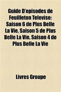 Guide D'Episodes de Feuilleton Televise