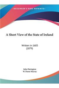 A Short View of the State of Ireland