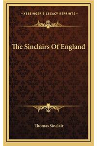 The Sinclairs Of England