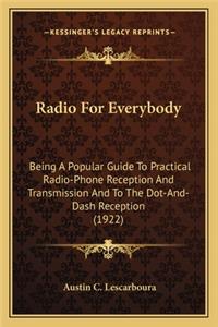 Radio For Everybody