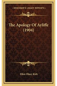 The Apology of Ayliffe (1904)