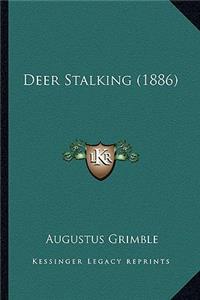 Deer Stalking (1886)
