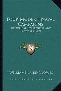 Four Modern Naval Campaigns