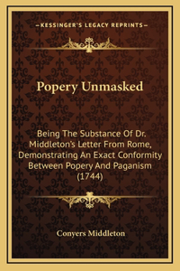 Popery Unmasked