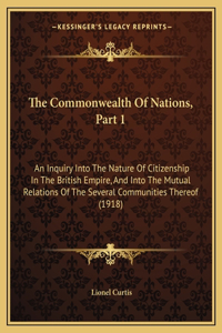 Commonwealth Of Nations, Part 1