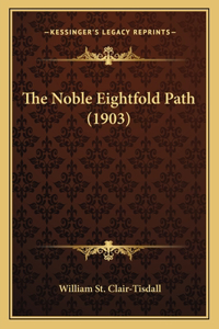 Noble Eightfold Path (1903)
