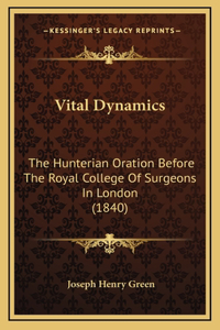 Vital Dynamics