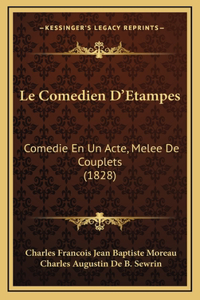 Le Comedien D'Etampes