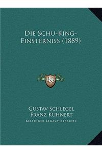 Die Schu-King-Finsterniss (1889)