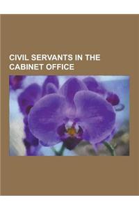 Civil Servants in the Cabinet Office