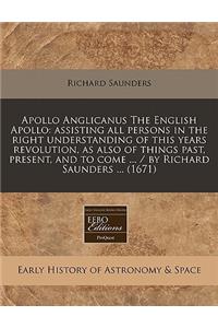 Apollo Anglicanus the English Apollo