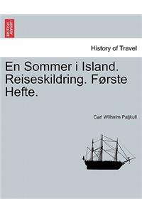 En Sommer I Island. Reiseskildring. F Rste Hefte.