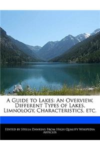 A Guide to Lakes