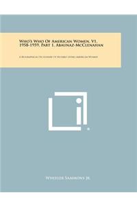 Who's Who of American Women, V1, 1958-1959, Part 1, Abaunaz-McClenahan