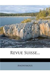 Revue Suisse...