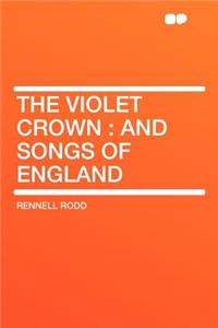 The Violet Crown