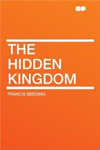 The Hidden Kingdom