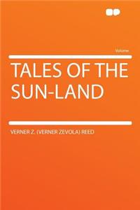 Tales of the Sun-Land