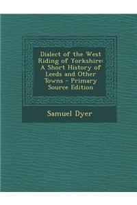 Dialect of the West Riding of Yorkshire