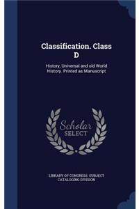 Classification. Class D