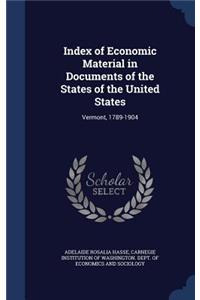 Index of Economic Material in Documents of the States of the United States