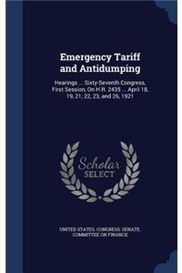 Emergency Tariff and Antidumping