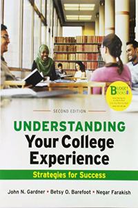 Loose-Leaf Version for Understanding Your College Experience 2e & Launchpad Solo for Aces (Academic and Career Excellence System-Six Month Access)